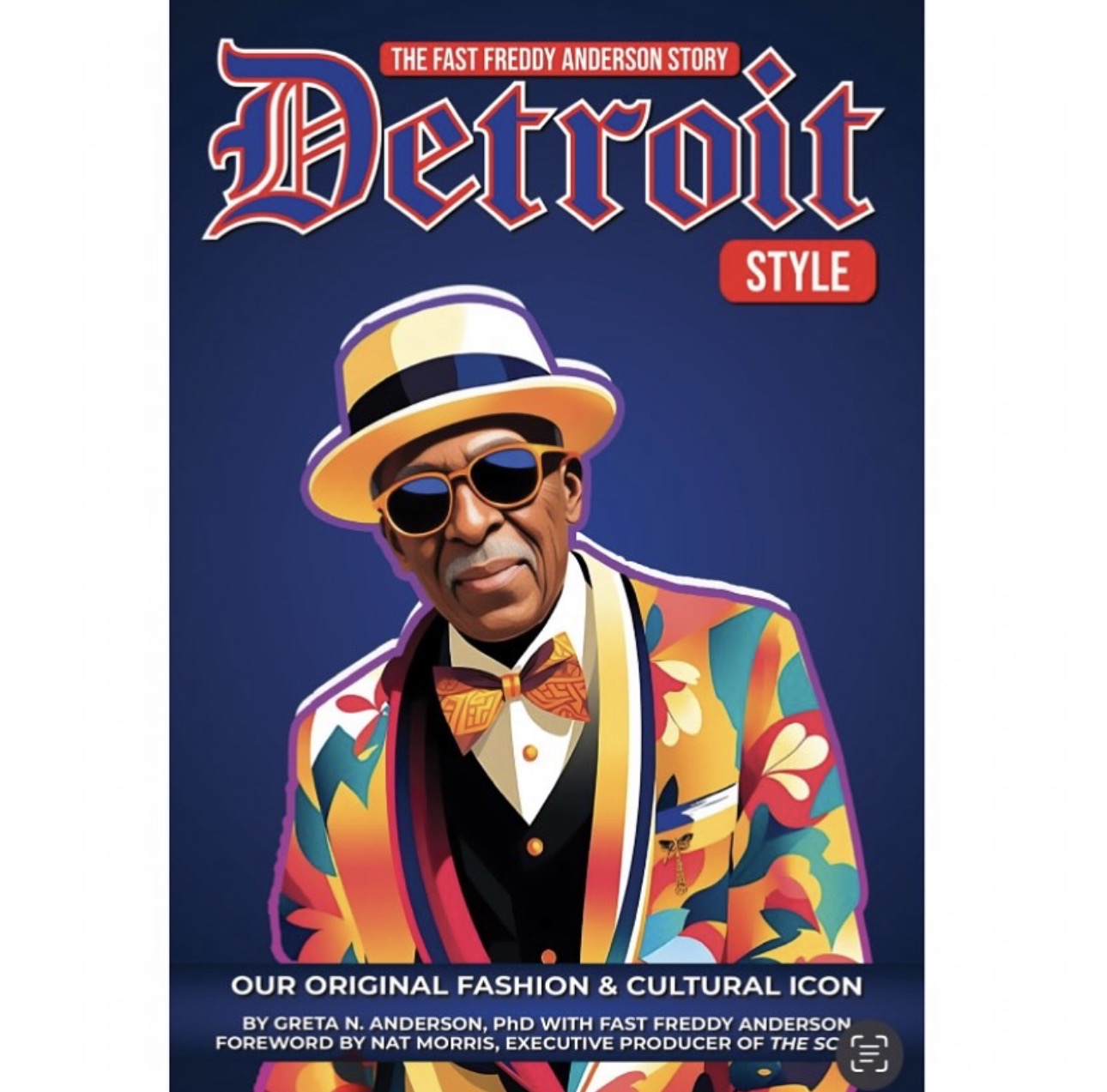 Detroit Style: The Fast Freddy Anderson Story